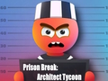 Spill Prison Break: Arkitekt Tycoon  online