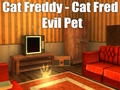 Spill Cat Freddy - Cat Fred Evil Pet online
