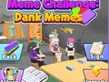 Spill Meme Challenge: Dank Memes online