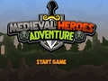 Spill Medieval Heroes Adventure online