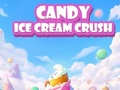Spill Candy Ice Cream Crush online