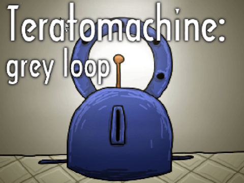 Spill Teratomachine: Gray Loop  online